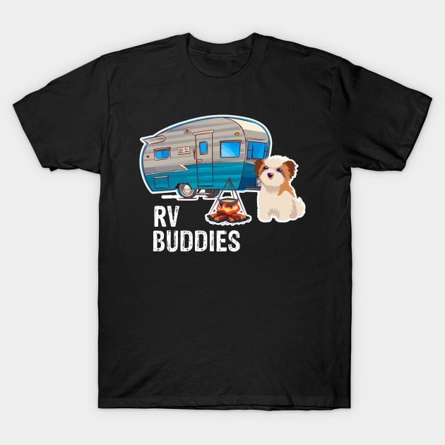 Maltese Dog Rv Buddies Pet Lovers Funny Camping Camper T-Shirt by franzaled